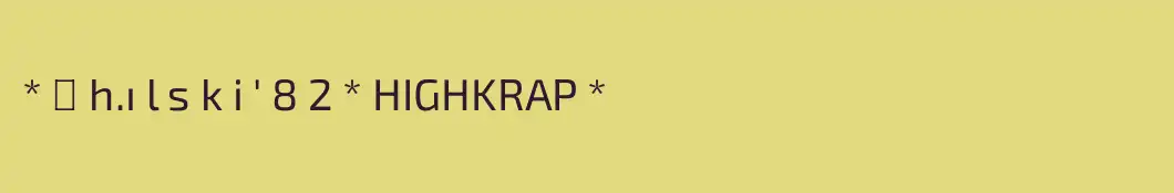 * ρ h.ı l s k i ' 8 2 * HIGHKRAP *